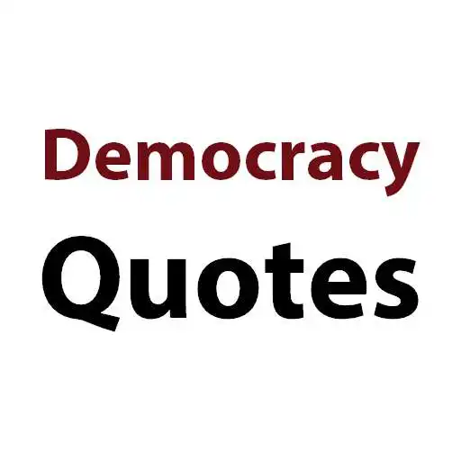 Free play online Democracy Quotes APK