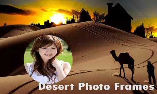 Play APK Desert Photo Frames  and enjoy Desert Photo Frames with UptoPlay dl.desert.frames