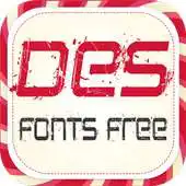Free play online Des Fonts Free APK