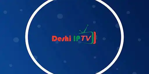 Play Deshi IPTV  and enjoy Deshi IPTV with UptoPlay
