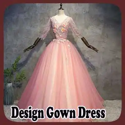 Play Design Gown Dress 2018