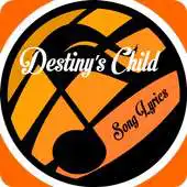 Free play online Destinys Child TOP Lyrics APK Free play online Destinys Child TOP Lyrics APK