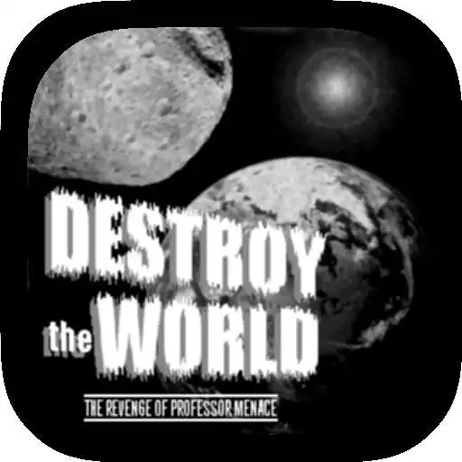 Free play online Destroy The World  APK