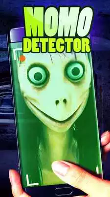 Play Detect MOMO - scary game!