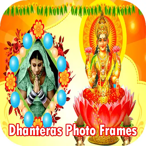 Play Dhanteras Photo Frames APK Play Dhanteras Photo Frames APK