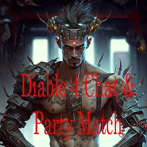 Play Diablo 4 Chat  Party Match APK