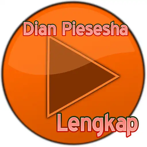 Play Dian Piesesha Lengkap APK Play Dian Piesesha Lengkap APK