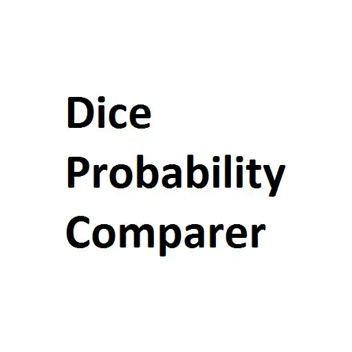 Play Dice Probability Comparer APK Play Dice Probability Comparer APK