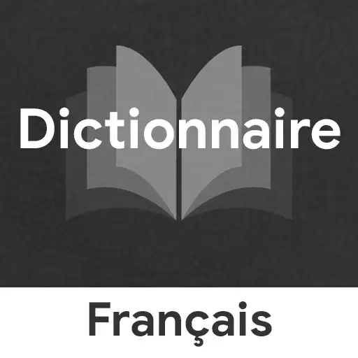 Play Dictionnaire Français Français APK Play Dictionnaire Français Français APK