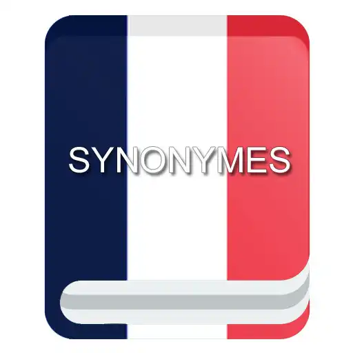 Play Dictionnaire Synonymes Francais - SynoClic APK