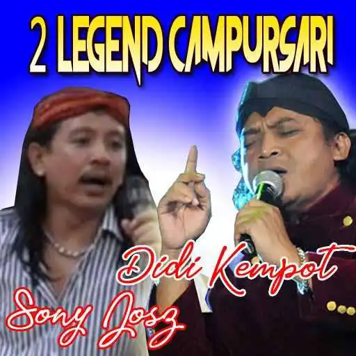 Play Didi Kempot & Sony Josz Campursari Terpopuler APK Play Didi Kempot & Sony Josz Campursari Terpopuler APK