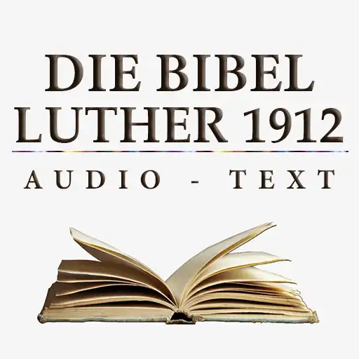 Play Die Bibel - Luther Bibel 1912 APK