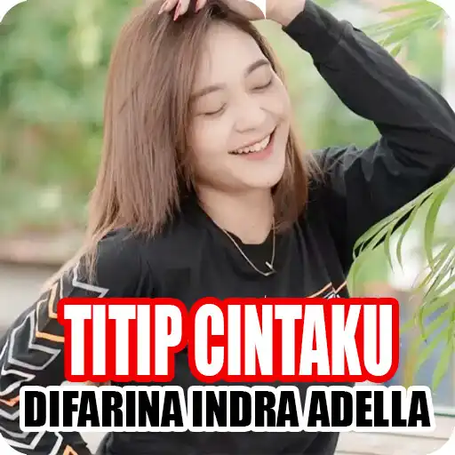 Play Difarina Indra Adella Album APK Play Difarina Indra Adella Album APK