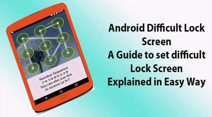 Play Difficult Lock Screen Patterns