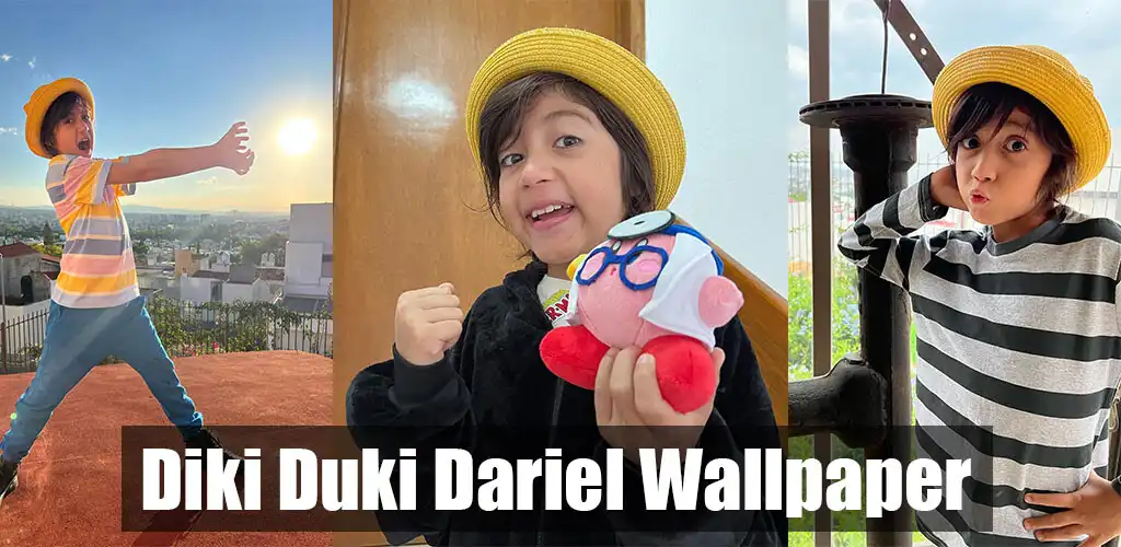 Play Diki Duki Dariel Wallpaper 4K  and enjoy Diki Duki Dariel Wallpaper 4K with UptoPlay