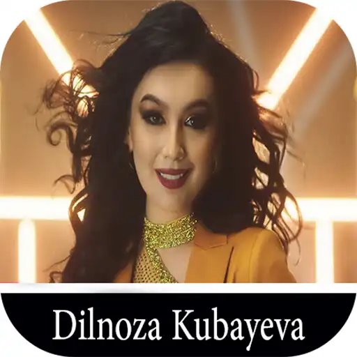 Play Dilnoza Kubayeva Qo shiqlar APK