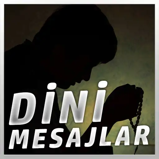 Play Dini Mesajlar APK Play Dini Mesajlar APK