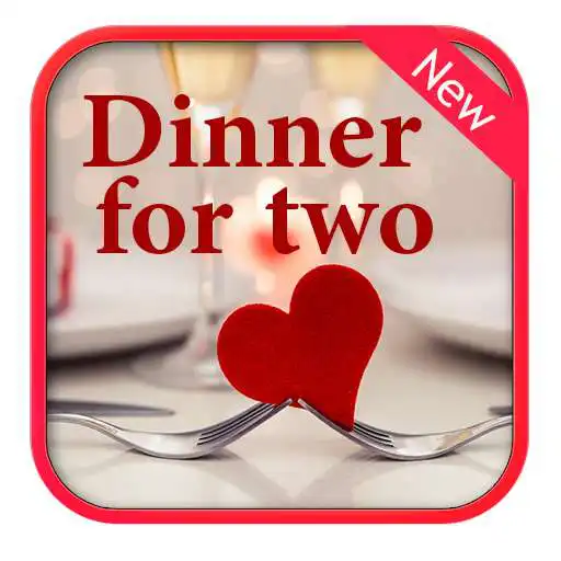 Play Dinner for two Recipes APK