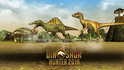 Play Dinosaur Hunter 2018  and enjoy Dinosaur Hunter 2018 with UptoPlay