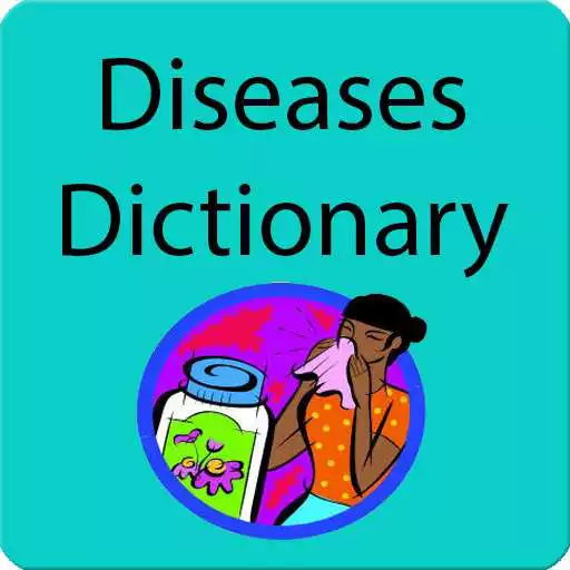 Free play online Disease Dictionary APK Free play online Disease Dictionary APK