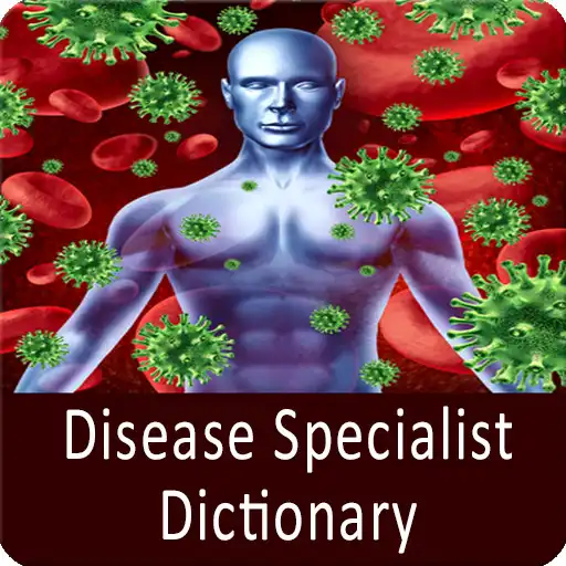 Play Disease Specialist dictionary APK