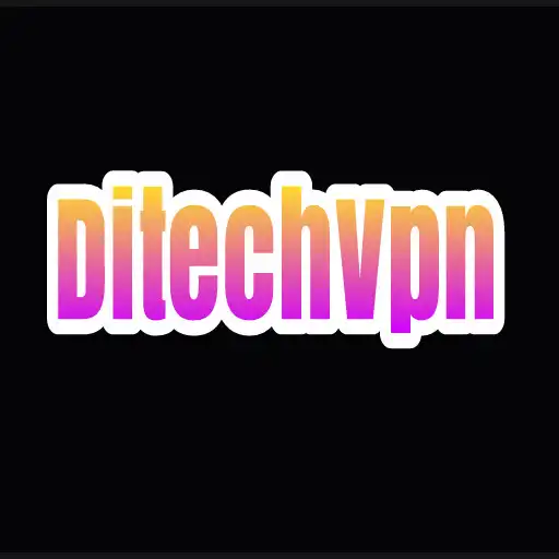 Play Ditech Vpn APK Play Ditech Vpn APK