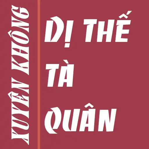 Play Di the ta quan Truyen tien hiep offline APK Play Di the ta quan Truyen tien hiep offline APK
