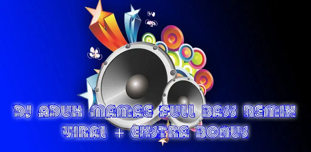 Play Dj Aduh Mamae Full Bass Remix   and enjoy Dj Aduh Mamae Full Bass Remix  with UptoPlay