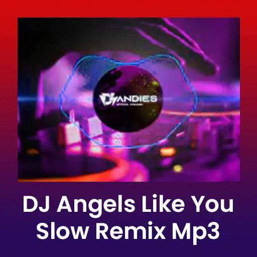 Play DJ Angels Like You Jedag Jedug APK Play DJ Angels Like You Jedag Jedug APK