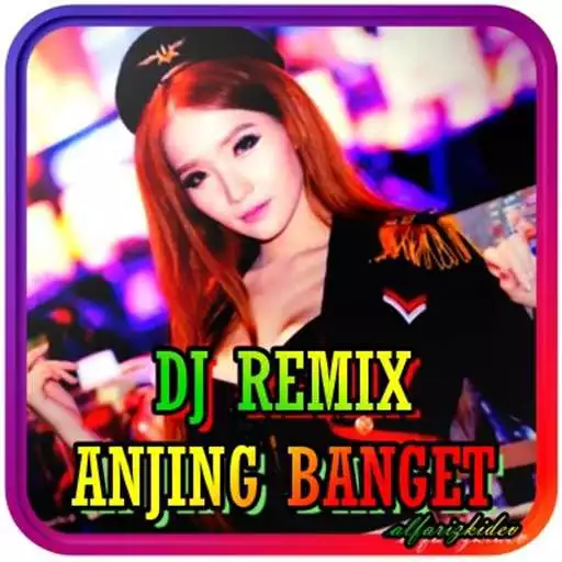 Play DJ Anjing Banget X Bella Ciao Remix APK