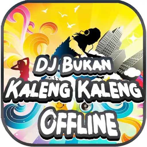 Play DJ Bukan Kaleng Kaleng Offline APK