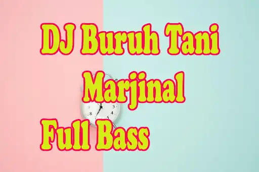 Play DJ Buruh Tani Marjinal Full Bass as an online game DJ Buruh Tani Marjinal Full Bass with UptoPlay