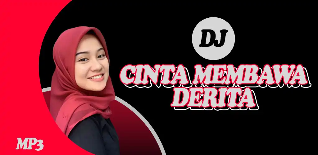 Play DJ Cinta Membawa Derita Mp3  and enjoy DJ Cinta Membawa Derita Mp3 with UptoPlay