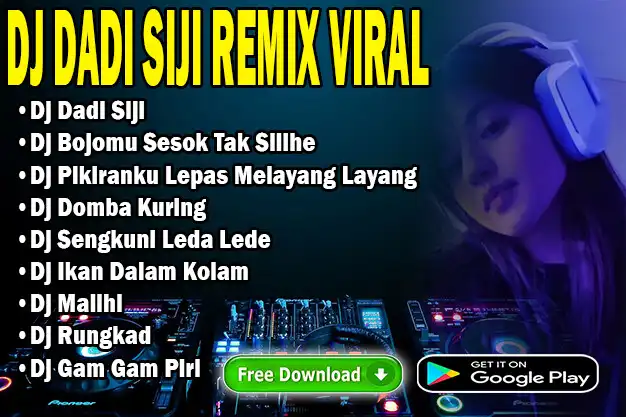 Play DJ Dadi Siji Remix Viral  and enjoy DJ Dadi Siji Remix Viral with UptoPlay