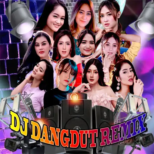 Play DJ Dangdut Remix Offline 2023 APK