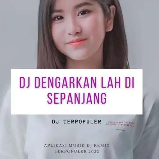 Play DJ Dengarkanlah Disepanjang APK Play DJ Dengarkanlah Disepanjang APK