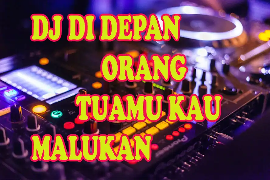 Play DJ DI DEPAN ORANG TUAMU KAU MALUKAN Diriku as an online game DJ DI DEPAN ORANG TUAMU KAU MALUKAN Diriku with UptoPlay