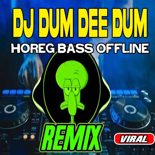 Play Dj Dum Dee Dum Horeg Viral APK Play Dj Dum Dee Dum Horeg Viral APK