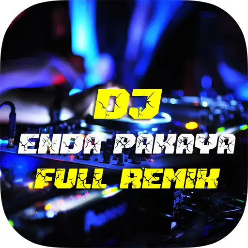 Play DJ Enda Pakaya Full Remix APK