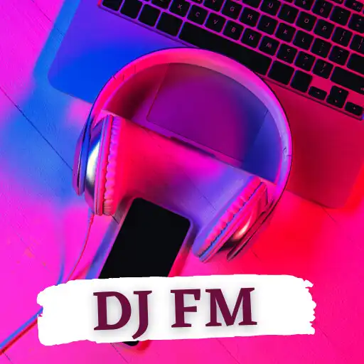 Play Dj Fm Radio Music App APK Play Dj Fm Radio Music App APK