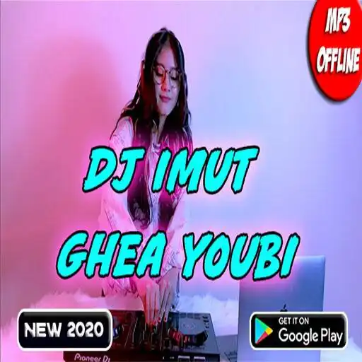 Play Dj Ghea Youbi Offline  and enjoy Dj Ghea Youbi Offline with UptoPlay