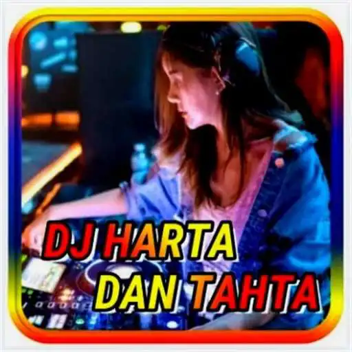 Play DJ Harta Dan Tahta Remix Viral APK Play DJ Harta Dan Tahta Remix Viral APK