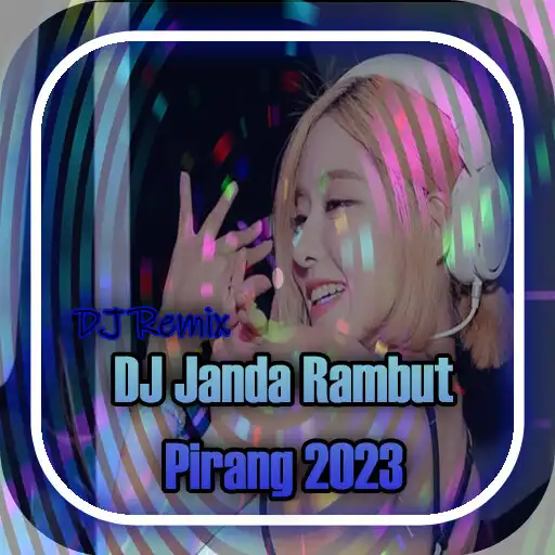 Play DJ Janda Rambut Pirang Offline APK Play DJ Janda Rambut Pirang Offline APK