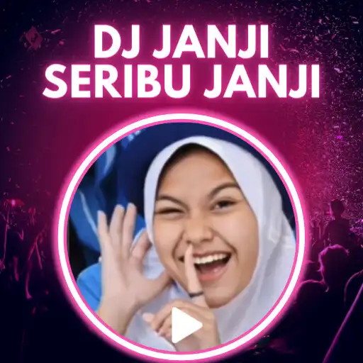 Play DJ Janji Janji Seribu Janji APK Play DJ Janji Janji Seribu Janji APK