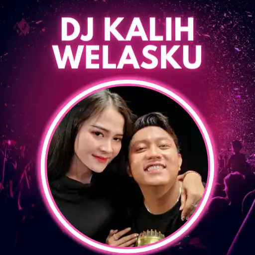 Play DJ Kalih Welasku Album Offline APK Play DJ Kalih Welasku Album Offline APK