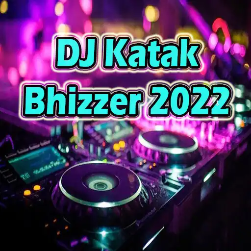 Play DJ Katak Bhizzer 2022 APK
