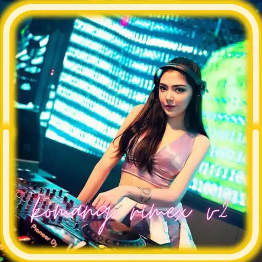 Play Dj Komang rimex V2 APK Play Dj Komang rimex V2 APK
