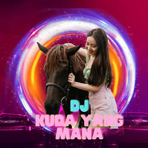 Play DJ Kuda Yang Mana Offline APK Play DJ Kuda Yang Mana Offline APK