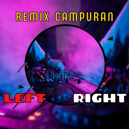 Play Dj Left Right x Pak Pong Vong APK