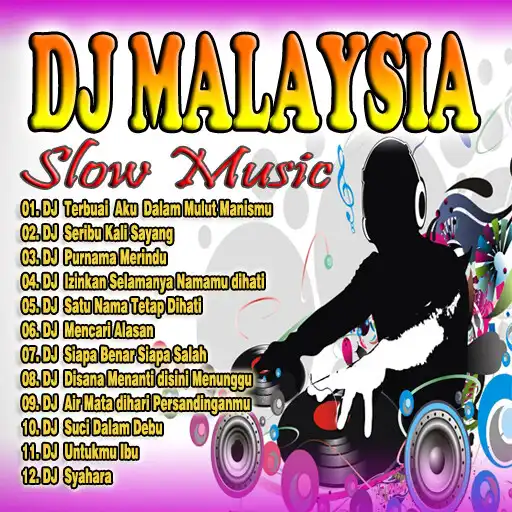 Play Dj Malaysia Slow Music Mp3 APK